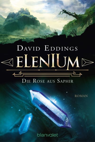 Elenium - Die Rose aus Saphir
