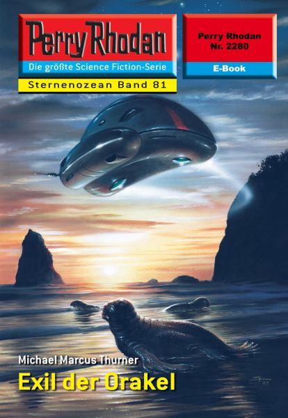 Perry Rhodan 2280: Exil der Orakel