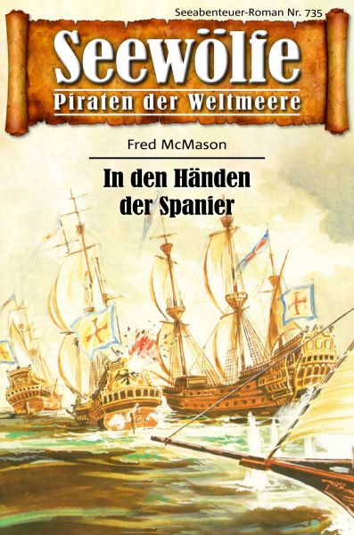 Seewölfe - Piraten der Weltmeere 735