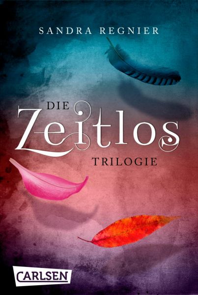 Die Zeitlos-Trilogie: Band 1-3 der romantischen paranormalen Fantasy-Buchreihe im Sammelband!