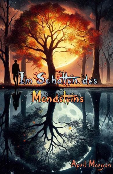 Im Schatten des Mondsteins