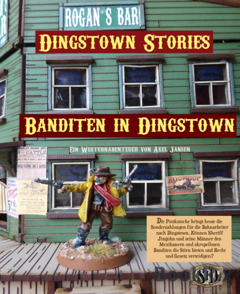 Banditen in Dingstown