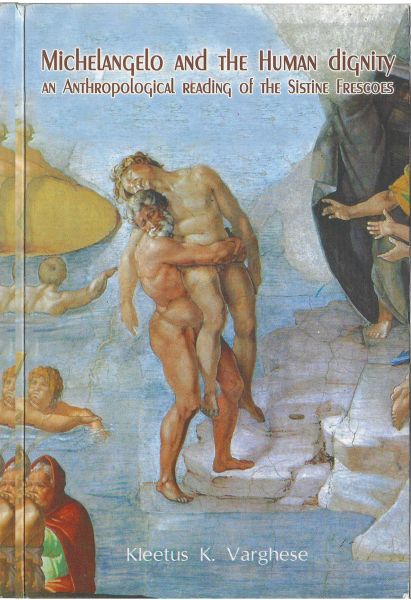 Michelangelo and the Human Dignity