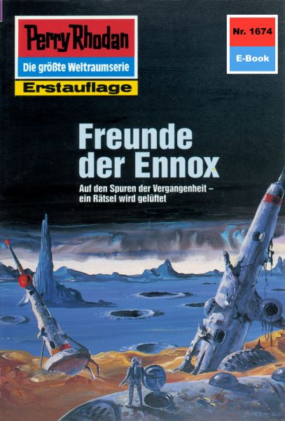 Perry Rhodan 1674: Freunde der Ennox