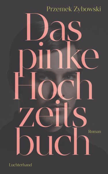 Cover Przemek Zybowski: Das pinke Hochzeitsbuch