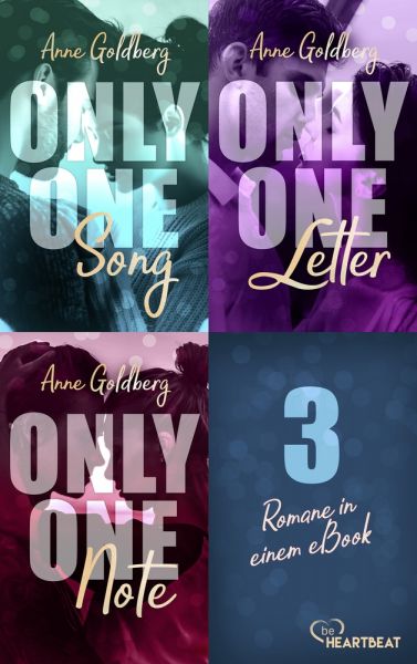 Only One Song | Only one Letter | Only One Note – 3 Romane in einem eBook!