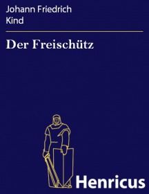 Der Freischütz