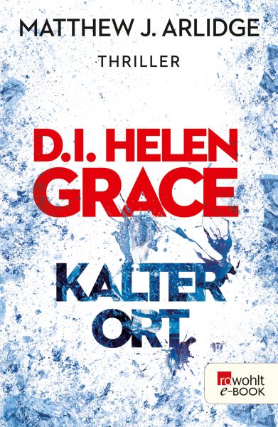 D.I. Helen Grace: Kalter Ort