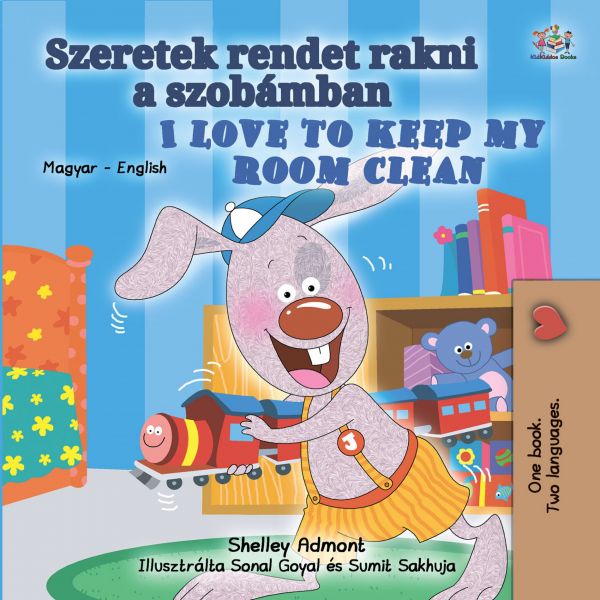 Szeretek rendet rakni a szobámban I Love to Keep My Room Clean