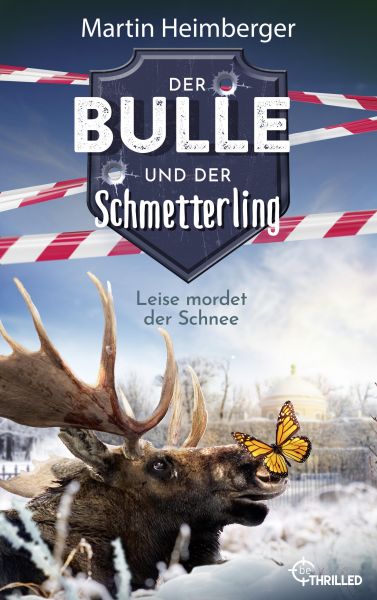 Der Bulle und der Schmetterling - Leise mordet der Schnee