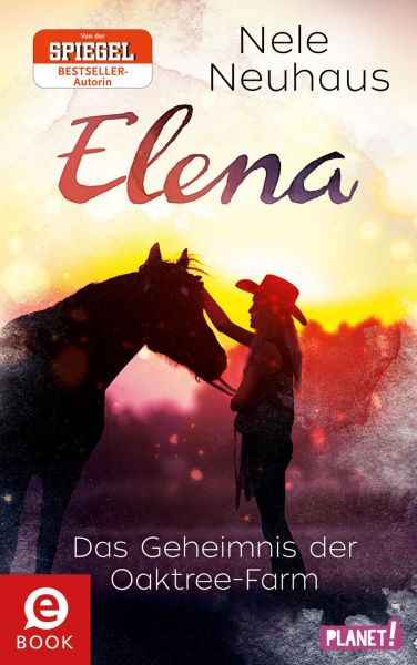 Elena – Ein Leben für Pferde 4: Das Geheimnis der Oaktree-Farm