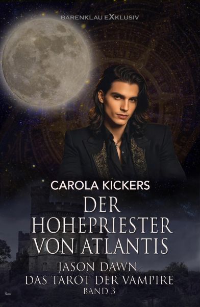 Jason Dawn – Das Tarot der Vampire, Band 3: Der Hohepriester von Atlantis