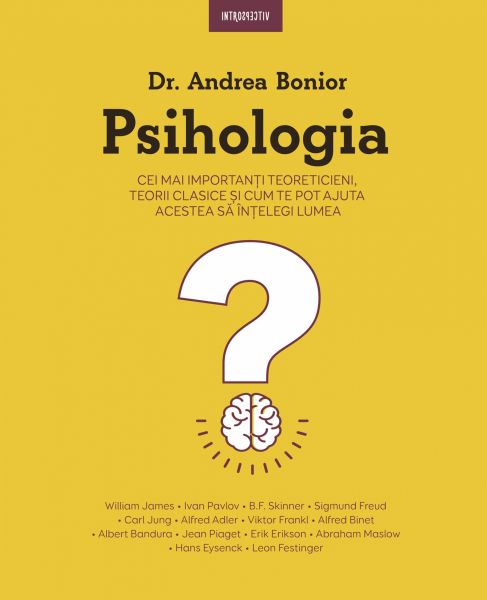 Psihologia - Cei mai importanți teoreticieni