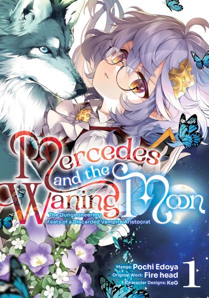 Mercedes and the Waning Moon: The Dungeoneering Feats of a Discarded Vampire Aristocrat (Manga) Volu