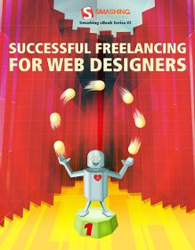Smashing eBook #2: Successful Freelancing For Web Designers