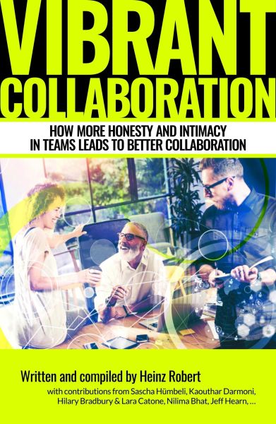 Vibrant Collaboration - for people in leading positions interested in deeper dynamics of their colle