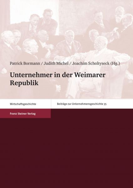 Unternehmer in der Weimarer Republik