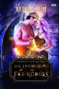 Die Enthüllung Des Fae-Königs