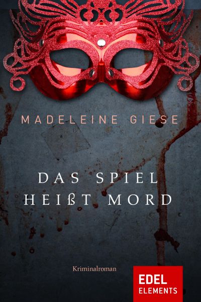 Cover Madeleine Giese: Das Spiel heißt Mord