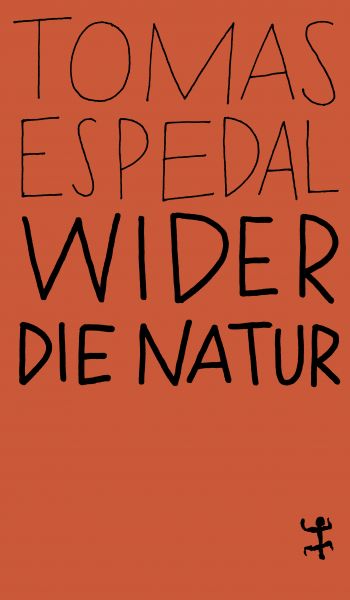 Wider die Natur