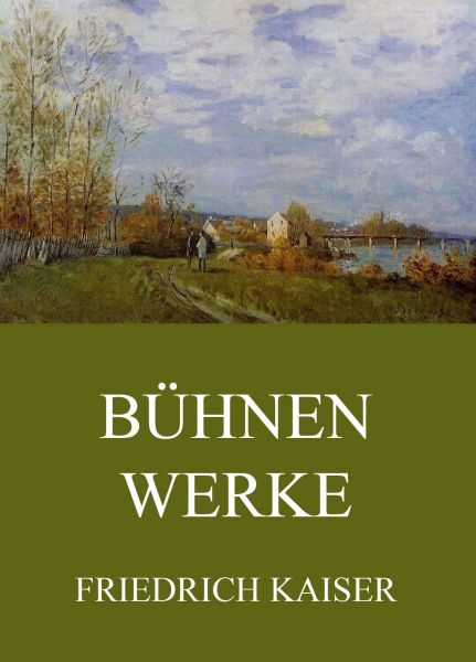 Bühnenwerke