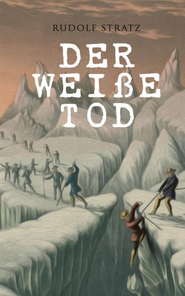 Der weiße Tod