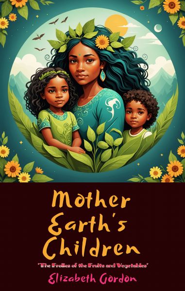 Mother Earth's Children