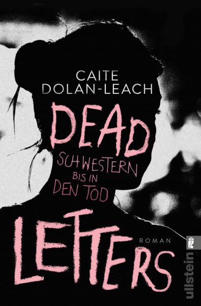 Dead Letters – Schwestern bis in den Tod