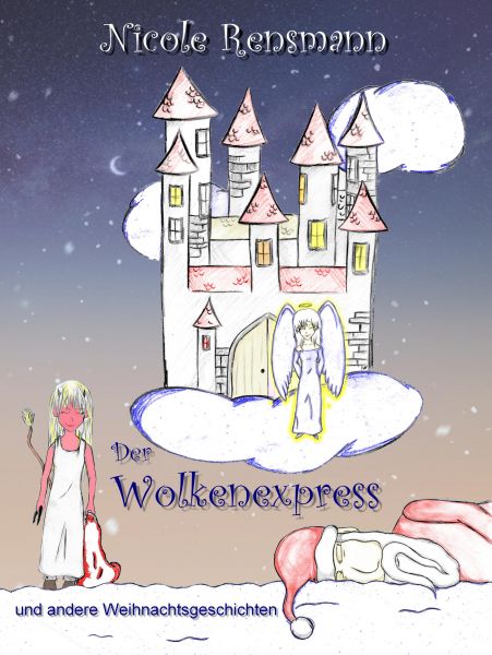 Der Wolkenexpress und andere Dezembergeschichten