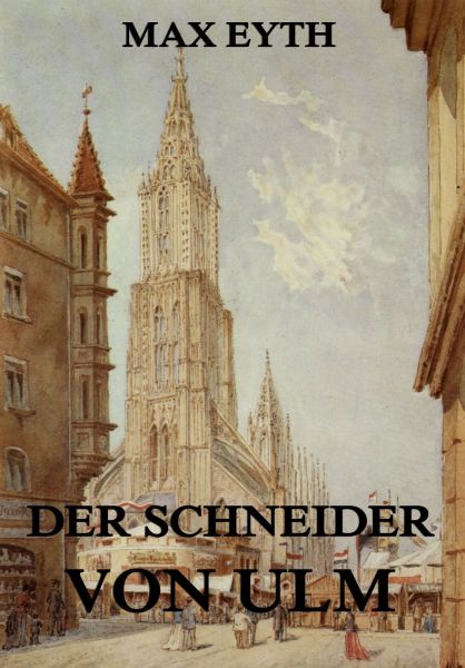 Der Schneider von Ulm