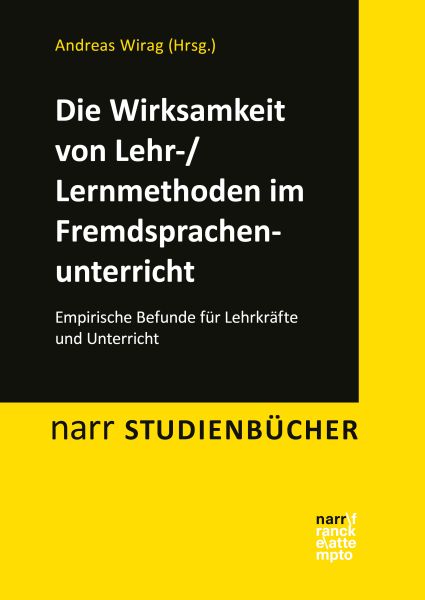 Die Wirksamkeit von Lehr-/Lernmethoden im Fremdsprachenunterricht