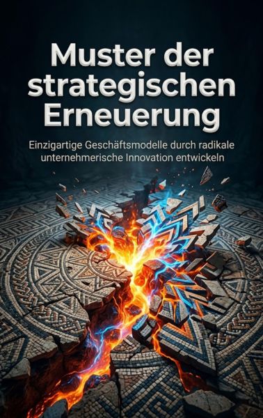 Muster der strategischen Erneuerung