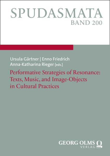 Performative Strategies of Resonance: Texts, Music, and Image-Objects in Cultural Practices