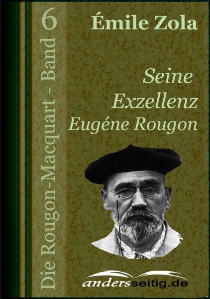 Seine Exzellenz Eugène Rougon