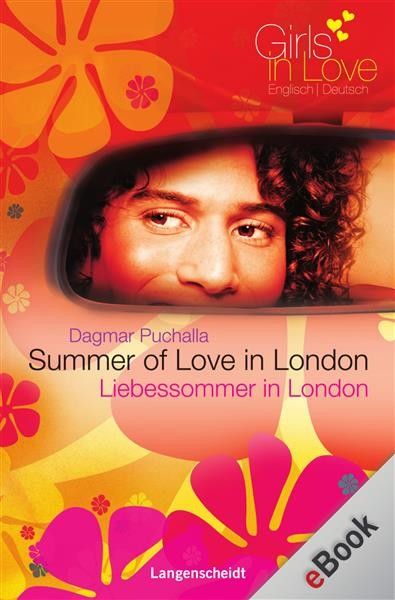 Summer of Love in London - Liebessommer in London