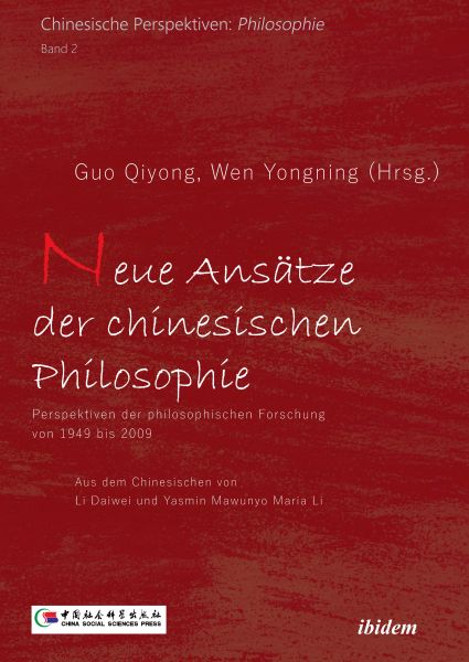 Neue Ansätze der chinesischen Philosophie