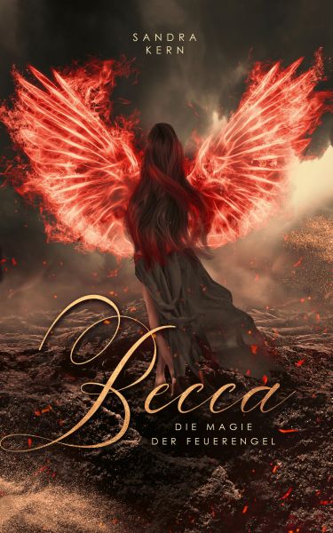 Becca - Die Magie der Feuerengel