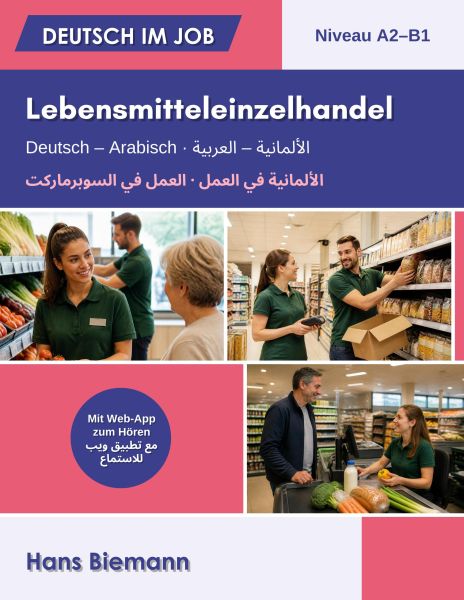 Deutsch im Job: Lebensmitteleinzelhandel