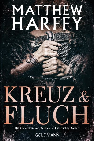 THE CROSS AND THE CURSE (The Bernicia Chronicles Book 2)