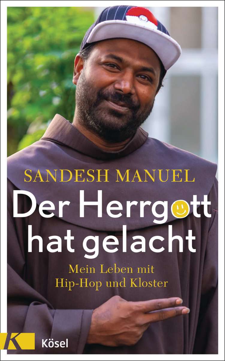 Der Herrgott hat gelacht (Manuel, Sandesh KöselVerlag) Der Herrgott hat gelacht (Manuel, Sandesh KöselVerlag)