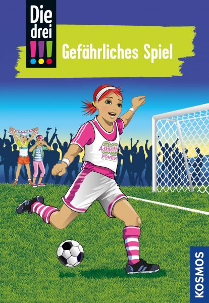 Die drei !!!, 70, Gefährliches Spiel (drei Ausrufezeichen)