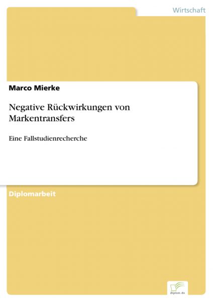 Negative Rückwirkungen von Markentransfers