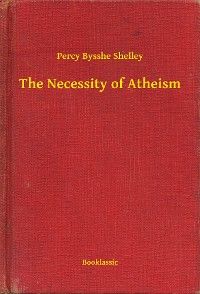 The Necessity of Atheism