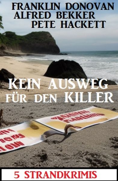 Kein Ausweg für den Killer: 5 Strandkrimis