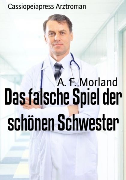 Das falsche Spiel der schönen Schwester