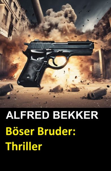 Henry Rohmer Thriller - Böser Bruder