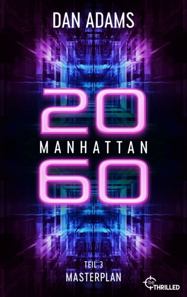 Manhattan 2060 - Masterplan