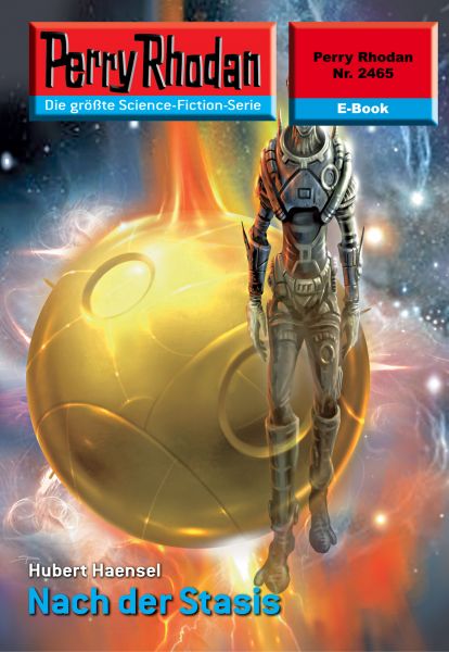 Perry Rhodan 2465: Nach der Stasis