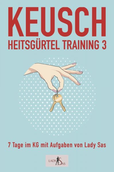 Keuschheitsgürteltraining, Band 3