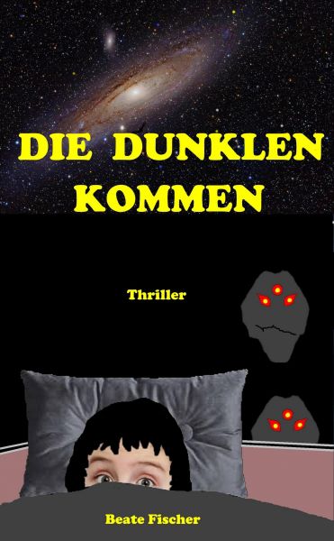 Die Dunklen kommen